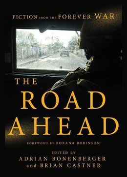 portada The Road Ahead: Fiction from the Forever War
