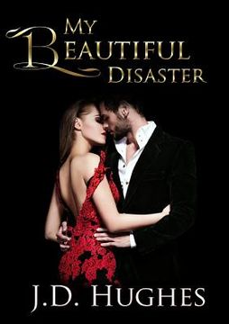 portada My Beautiful Disaster (in English)