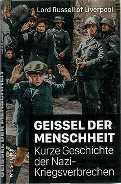 portada Geiã el der Menschheit - Kurze Geschichte der Nazikriegsverbrechen (en Alemán)