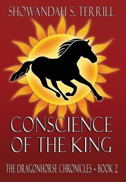 portada Conscience of the King: The Dragonhorse Chronicles Book 2 (en Inglés)