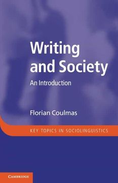 portada Writing and Society Paperback: An Introduction (Key Topics in Sociolinguistics) 