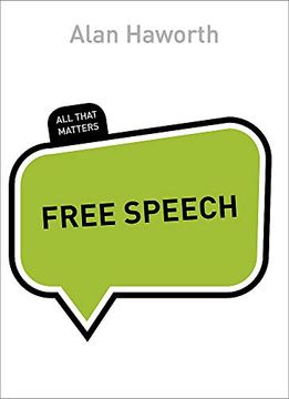 portada Free Speech: All That Matters (en Inglés)