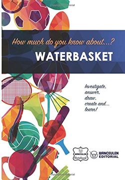 portada How much do you know about... Waterbasket
