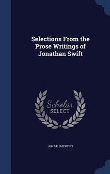 portada Selections From the Prose Writings of Jonathan Swift