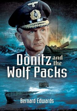 portada Dönitz and the Wolf Packs 