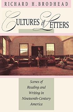 portada Cultures of Letters: Scenes of Reading and Writing in Nineteenth-Century America (in English)