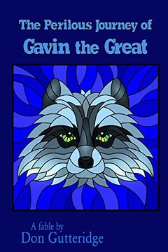 portada The Perilous Journey of Gavin the Great (en Inglés)