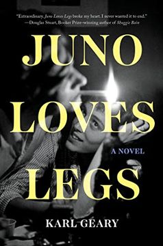 portada Juno Loves Legs: A Novel (in English)