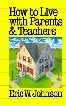 portada how to live with parents and teachers (en Inglés)