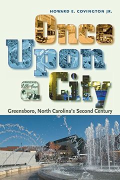portada Once Upon a City: Greensboro, North Carolina's Second Century (en Inglés)