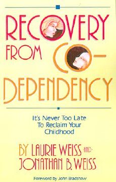 portada recovery from co-dependency: it's never too late to reclaim your childhood (in English)