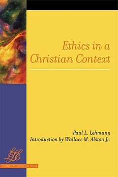portada ethics in a christian context (en Inglés)