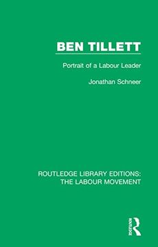 portada Ben Tillett (Routledge Library Editions: The Labour Movement) (in English)