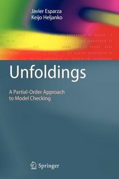 portada unfoldings: a partial-order approach to model checking (en Inglés)