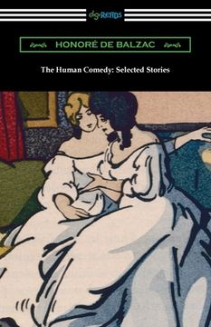 portada The Human Comedy: Selected Stories (en Inglés)