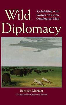 portada Wild Diplomacy (Suny in Environmental Philosophy and Ethics) (in English)