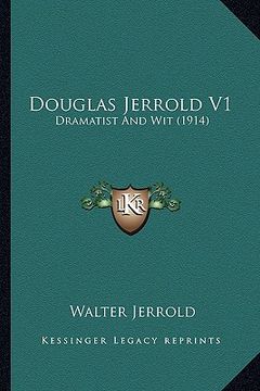 portada douglas jerrold v1: dramatist and wit (1914)