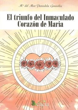 portada El Triunfo del Inmaculado Corazon de Maria (in Spanish)