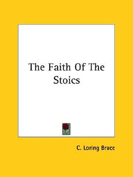 portada the faith of the stoics (en Inglés)