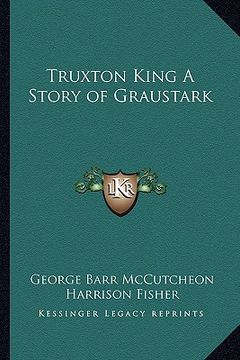 portada truxton king a story of graustark