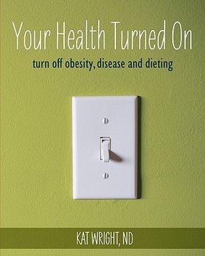 portada your health turned on (in English)