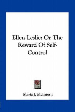 portada ellen leslie: or the reward of self-control (en Inglés)