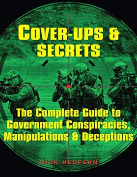 portada Cover-Ups & Secrets: The Complete Guide to Government Conspiracies, Manipulations & Deceptions (en Inglés)