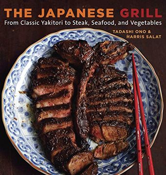 portada The Japanese Grill: From Classic Yakitori to Steak, Seafood, and Vegetables (in English)