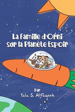 portada La Famille d'Orni sur la Planète Espoir (en Francés)