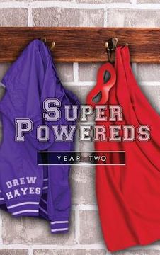 portada Super Powereds: Year 2 (en Inglés)