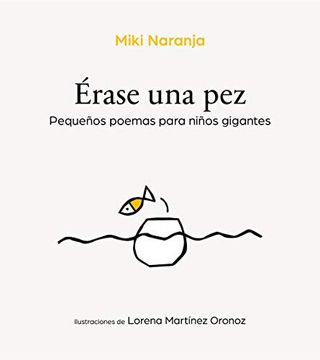 portada Érase Un Pez / Once Upon a Fish (in Spanish)