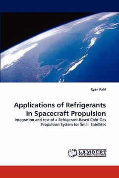 portada applications of refrigerants in spacecraft propulsion (en Inglés)