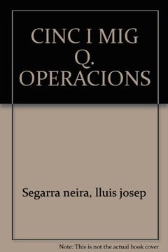 portada CINC I MIG Q. OPERACIONS (en Catalá)