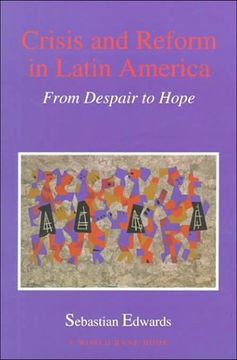 portada Crisis and Reform in Latin America: From Despair to Hope 