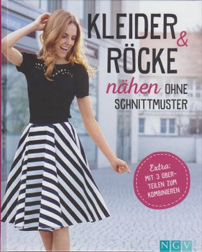 portada Kleider & Röcke Nähen Ohne Schnittmuster / Autorin: Yvonne Reidelbach