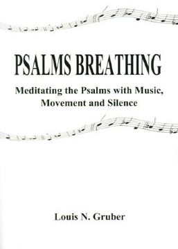 portada psalms breathing:: meditating the psalms with music, movement and silence (in English)