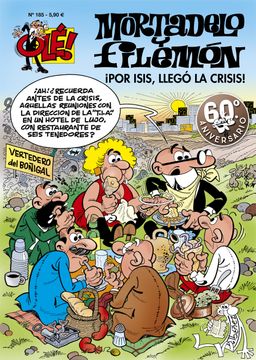 portada Por Isis, Llegó la Crisis! (Olé! Mortadelo 185) (Ole Mortadelo (Bediciones)) (in Spanish)