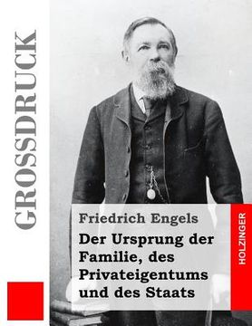 portada Der Ursprung der Familie, des Privateigentums und des Staats (Großdruck) (in German)