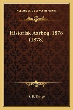 portada Historisk Aarbog, 1878 (1878) (en Danés)