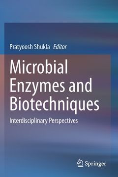 portada Microbial Enzymes and Biotechniques: Interdisciplinary Perspectives (en Inglés)