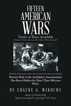 portada Fifteen American Wars: Twelve of Them Avoidable (en Inglés)