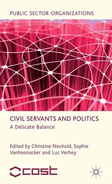 portada Civil Servants and Politics: A Delicate Balance (Public Sector Organizations) (en Inglés)