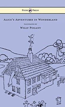 portada Alice'S Adventures in Wonderland - Illustrated by Willy Pogany (en Inglés)