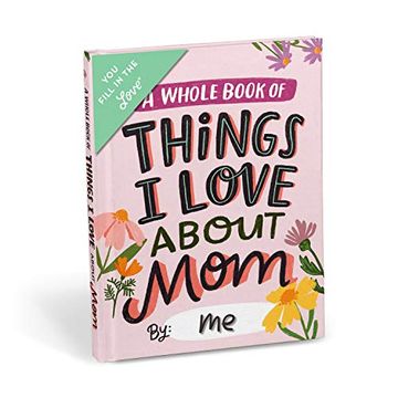 portada Em & Friends About mom Fill in the Love Book (en Inglés)