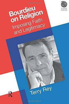portada Bourdieu on Religion: Imposing Faith and Legitimacy