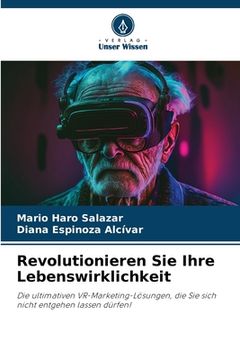 portada Revolutionieren Sie Ihre Lebenswirklichkeit (en Alemán)