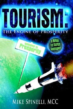 portada tourism: the engine of prosperity (en Inglés)