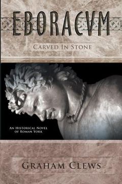 portada Eboracum: Carved in Stone (in English)
