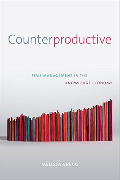 portada Counterproductive: Time Management in the Knowledge Economy (en Inglés)