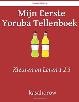 portada Mijn Eerste Yoruba Tellenboek: Kleuren en Leren 1 2 3 (Yoruba kasahorow)